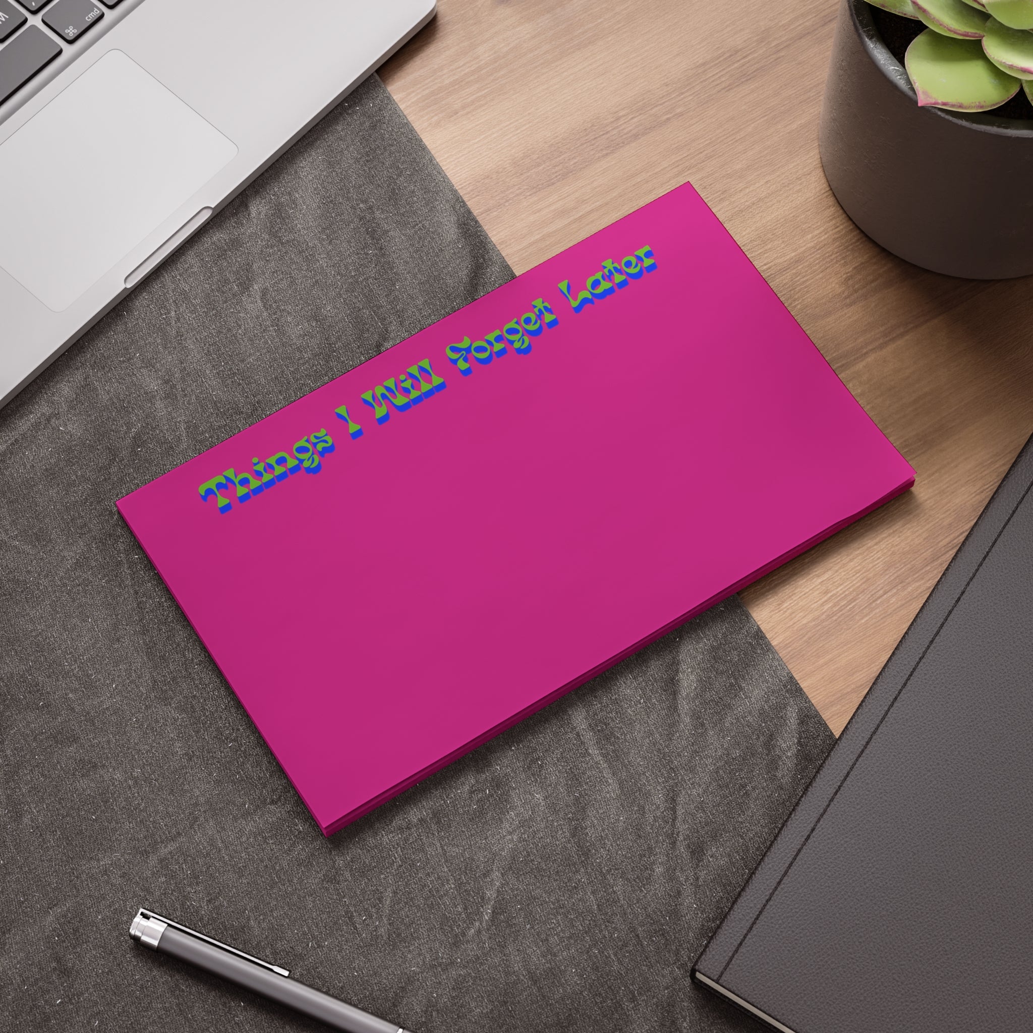 Things I Will Forget Later Notepad