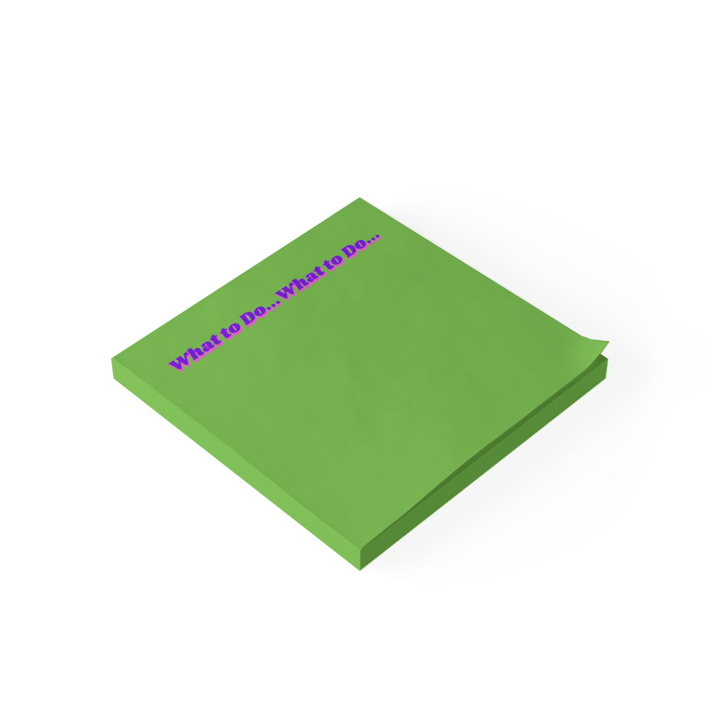 What to Do ... Notepad