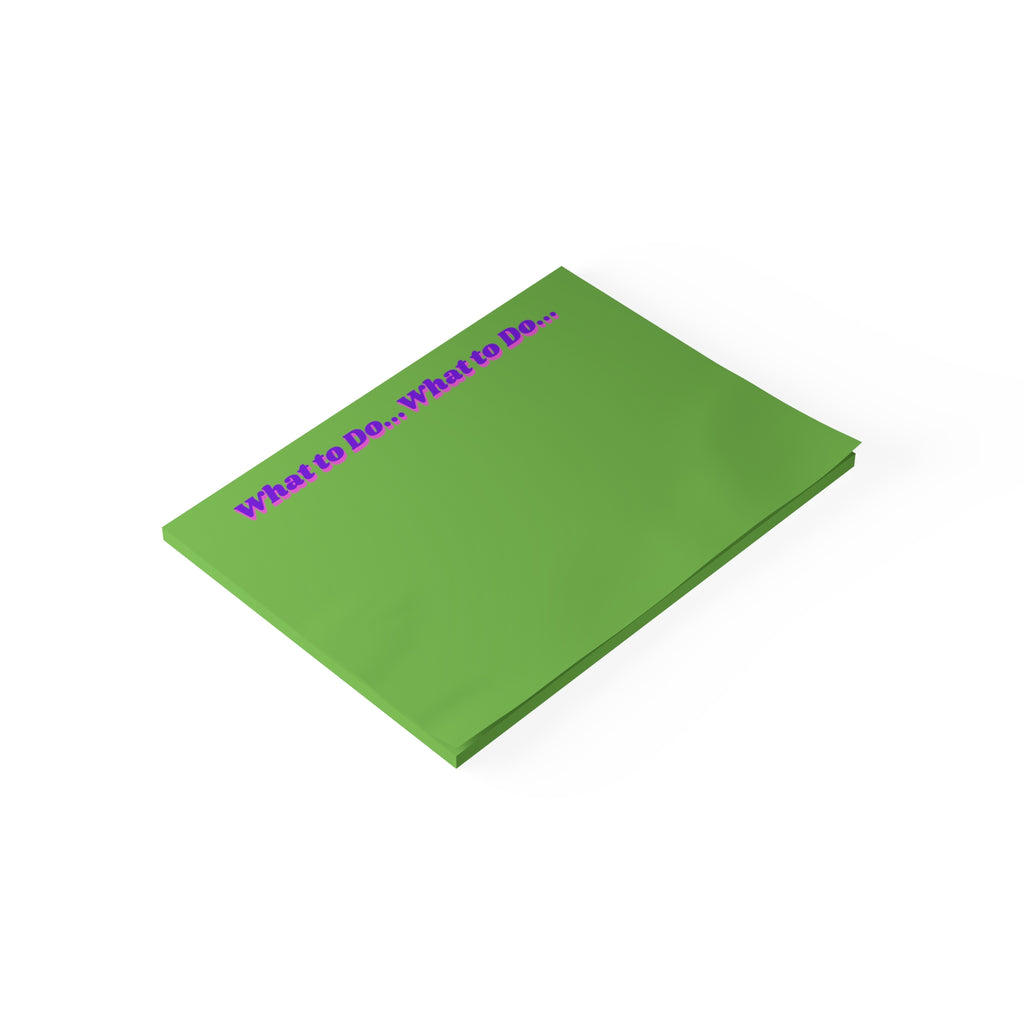 What to Do ... Notepad
