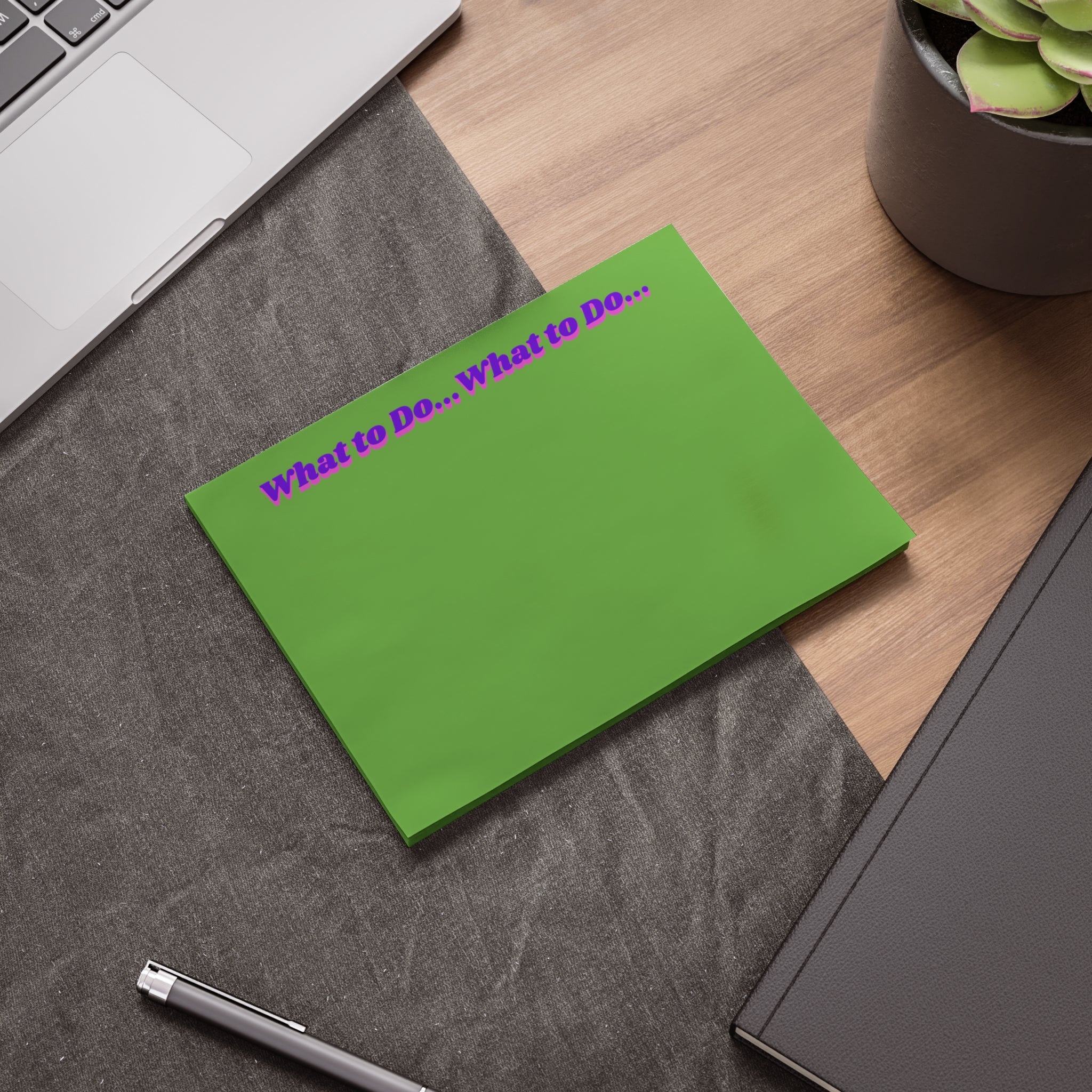 What to Do ... Notepad