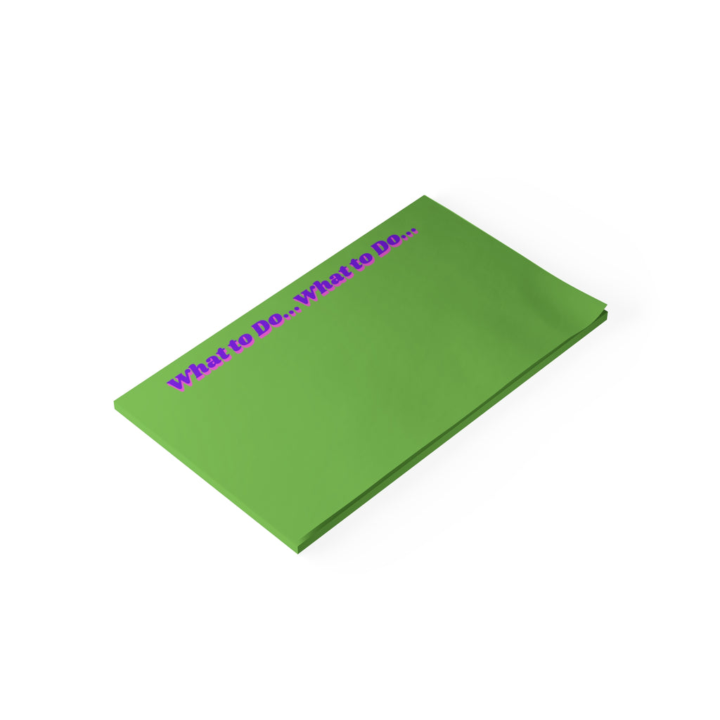What to Do ... Notepad
