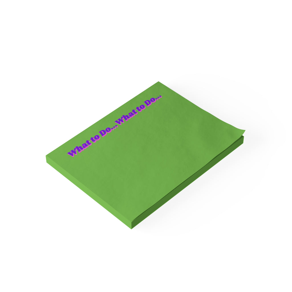 What to Do ... Notepad
