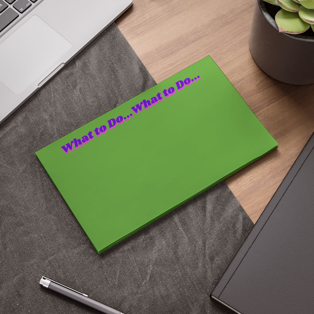 What to Do ... Notepad