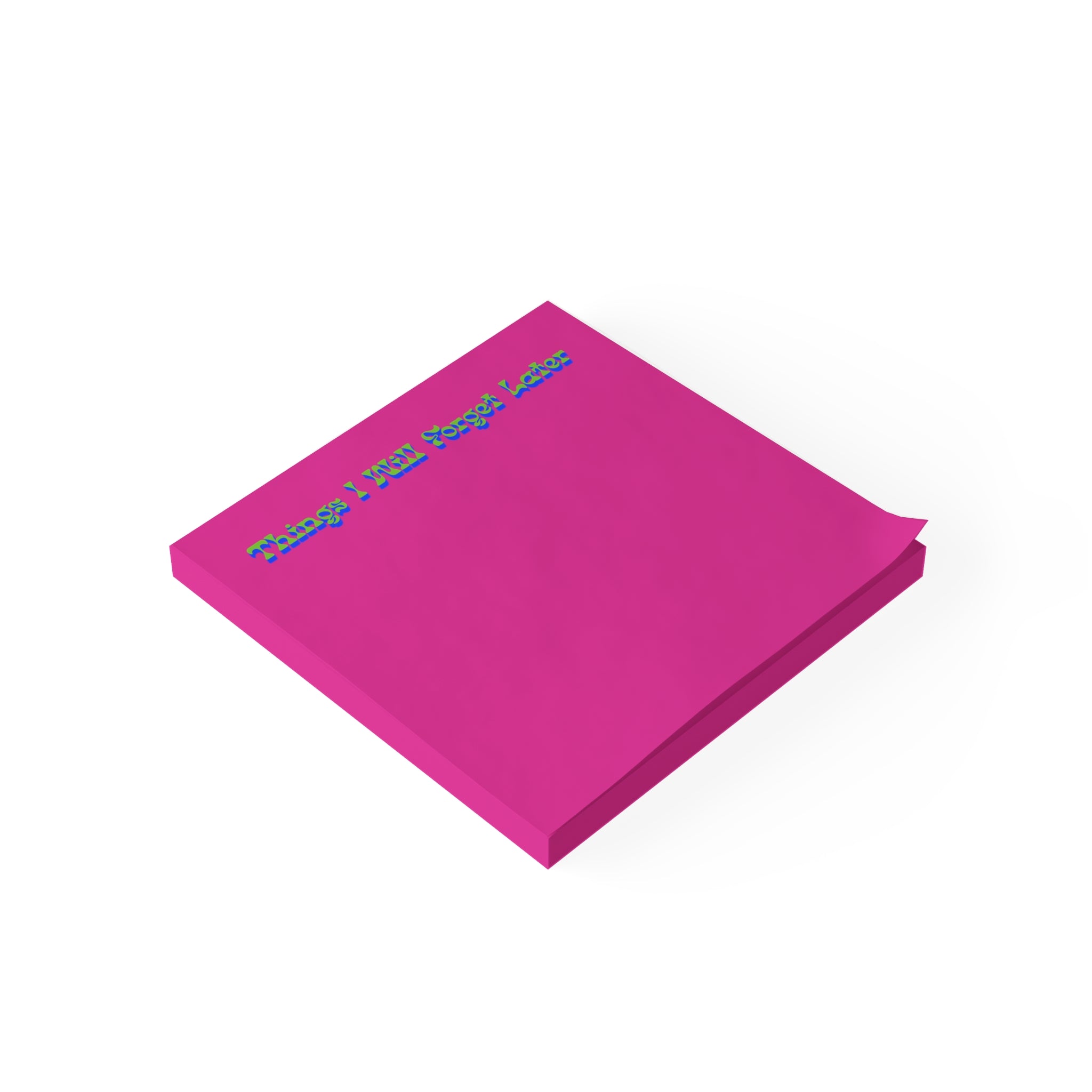 Things I Will Forget Later Notepad